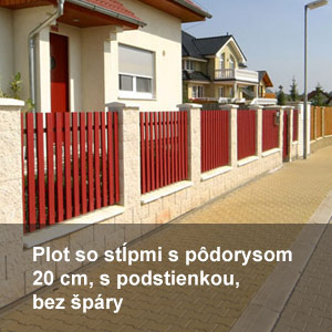 Plot so stĺpmi s pôdorysom 20cm